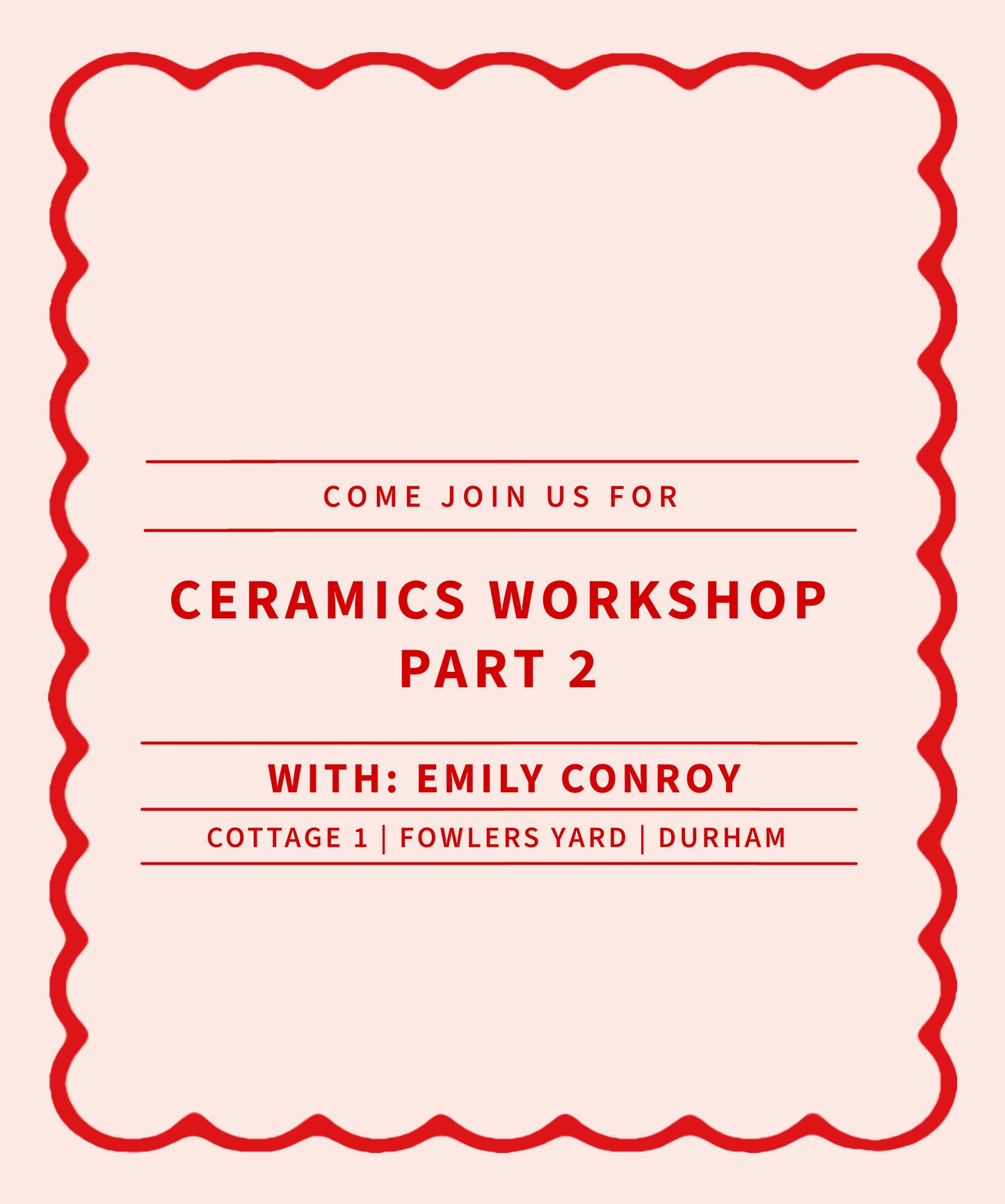 Ceramics Workshop - Part 2 -  18 April