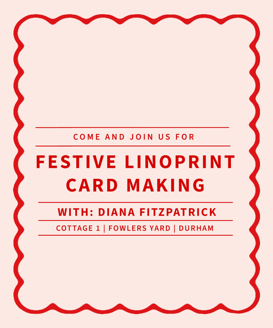 Festive Linoprint Card Making with Diana Fitzpatrick - December 3