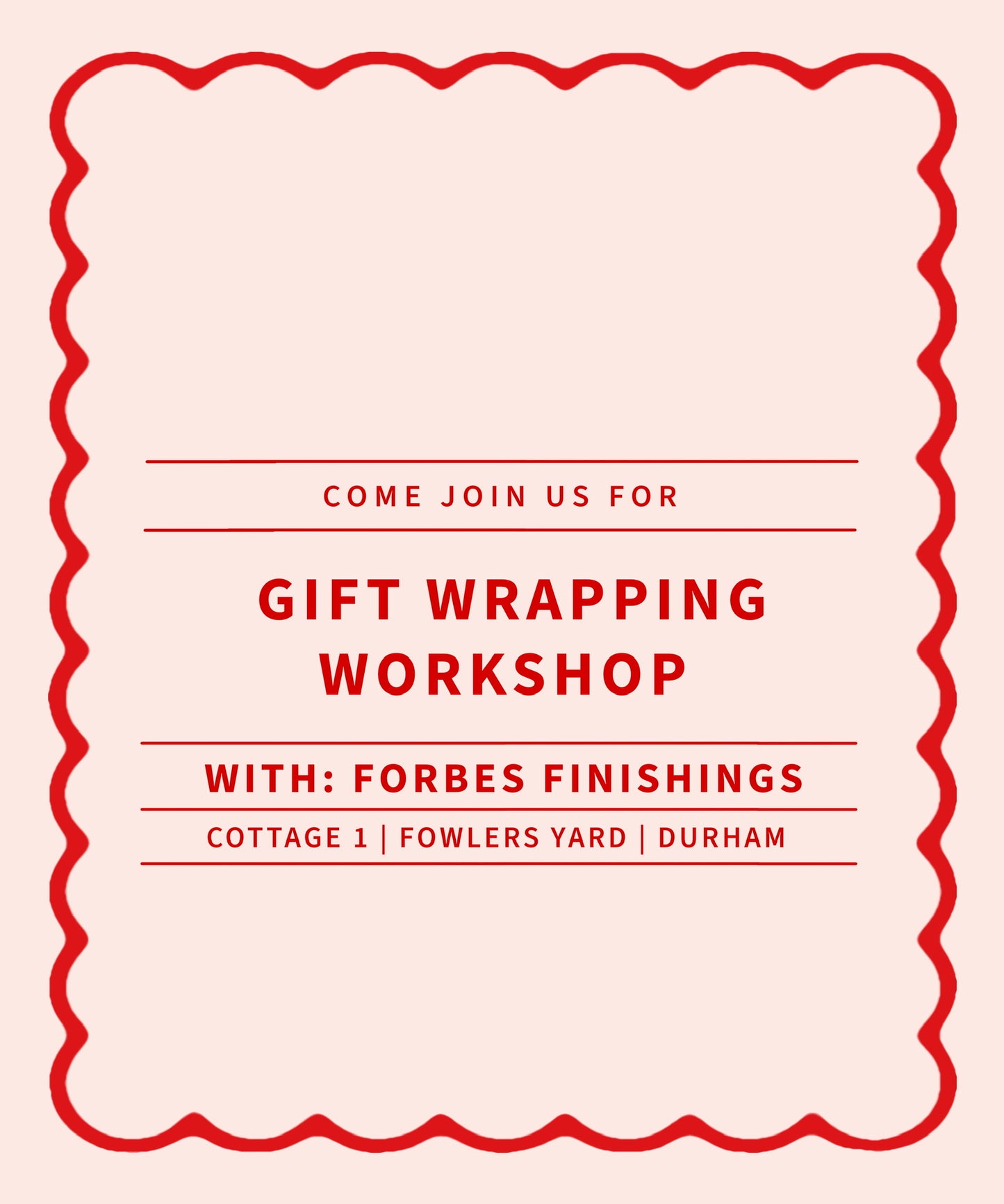 Gifting Wrapping Workshop with Forbes Finishing - November 28th & December 2nd
