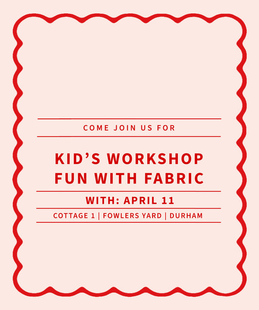 Fun With Fabric For Kids With April 11 - May 26