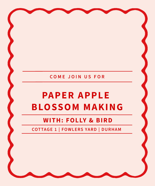 Paper Apple Blossom Workshop with Folly & Bird - April 25
