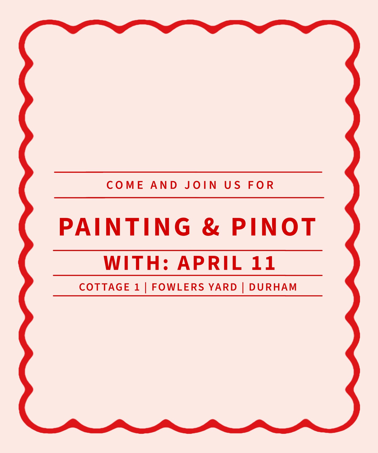 Painting & Pinot Workshop with April 11 - October 23